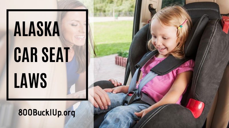 Alaska Car Seat Laws: Everything You Need To Know!