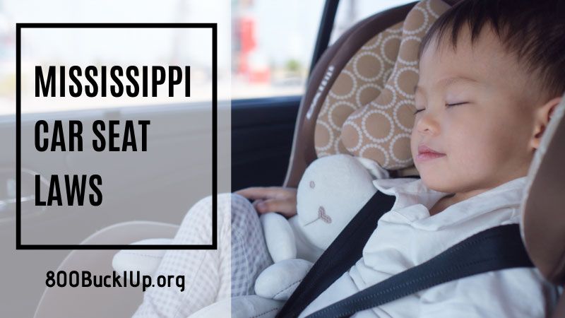 Mississippi Car Seat Laws: What You Need to Know!