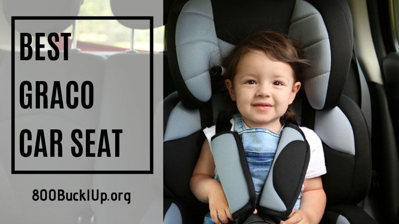 Review Of The Best Graco Car Seat 12 Picks For Everyone S Pocket - What Is The Best Graco Infant Car Seat