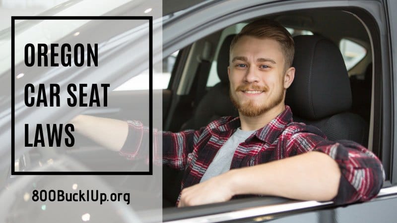 Oregon Car Seat Laws The Basics You Need To Know - When Can A Child Stop Using Booster Seat In Oregon