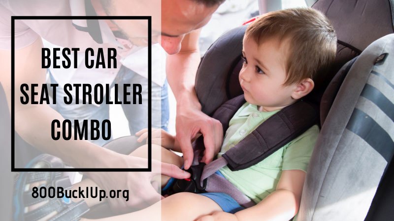 Best Car Seat Stroller Combo Get The Most Out Of A Travel System - Car Seat Stroller Combo Air Travel