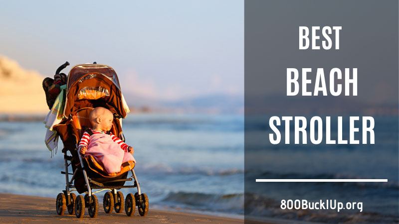 The Best Beach Strollers and Wagons for Smooth Rides on the Sand!