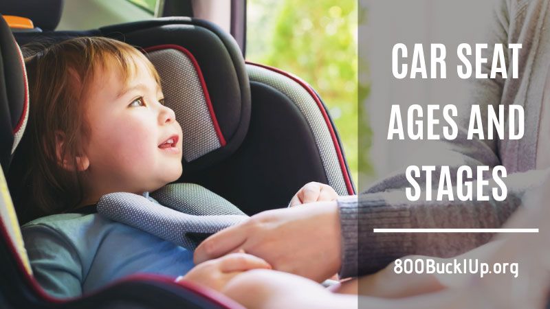 car seat ages and stages