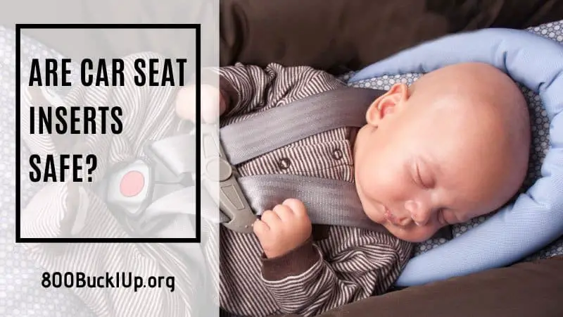 are car seat inserts safe